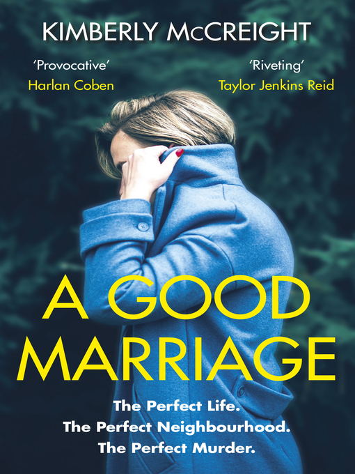 Title details for A Good Marriage by Kimberly McCreight - Wait list